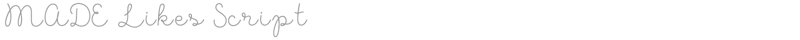 Made Likes Script font preview